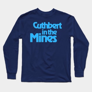 Cuthbert in the Mines - Cover Logo Long Sleeve T-Shirt